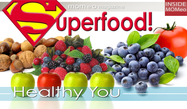 Go Healthy with these Superfoods!